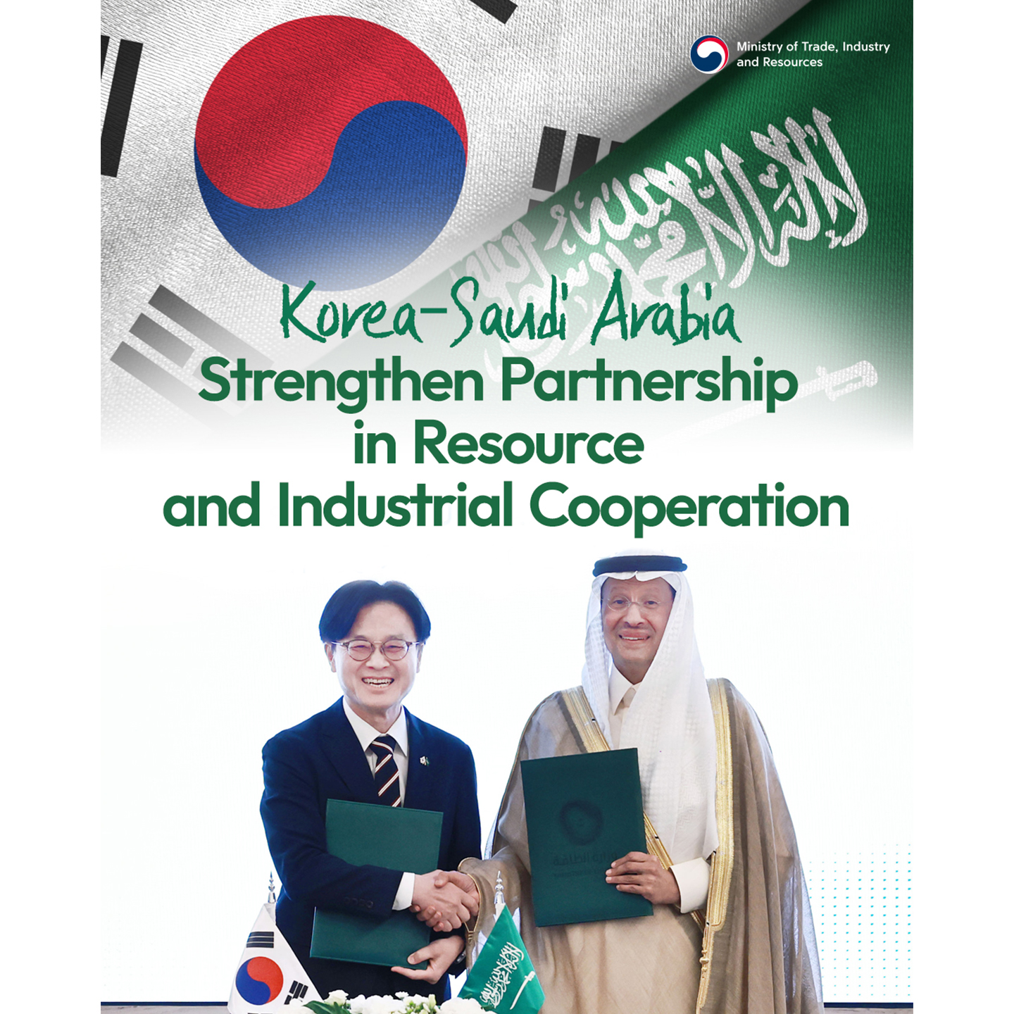 Korea–Saudi Arabia Strengthen Partnership  in Resource and Industrial Cooperation
